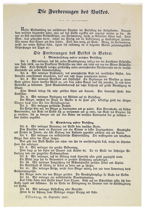 Die Offenburger Volksversammlung verabschiedete am 12. September 1847 das erste liberaldemokratische und soziale Programm der deutschen Opposition vor 1848, die 13 „Forderungen des Volkes“. 