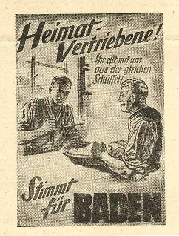 Nachdem die Altbadener die Heimatvertriebenen zunächst von der Volksabstimmung am 9. Dezember 1951 ausschließen wollten, fingen sie dann doch an, um deren Stimmen zu werben, wie hier im November 1951 in ihrem Organ „Badnerland“. Quelle: LABW, Staatsarchiv Sigmaringen