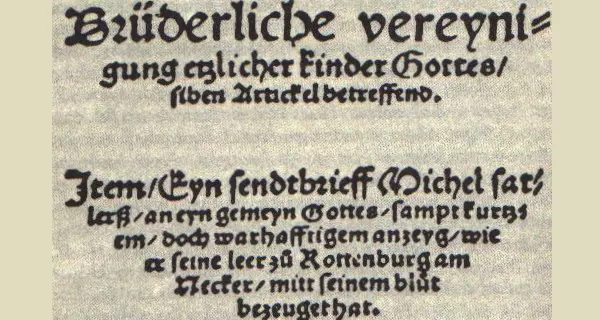 Schleitheimer Artikel: Bekenntnisschrift der Täuferbewegung, 1527, Foto: Wikimedia, gemeinfrei.
